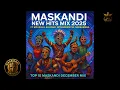 Lagu Maskandi New Hits Mix 2025 ft Khuzani Mthandeni SK Mzukulu Nkeshemba | Top 10 December Mix