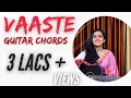 Download Lagu Vaaste Guitar Lesson | Easy Guitar Chords | Dhvani Bhanushali | Nikhil D'Souza | Music Wale