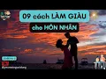 Download Lagu 09 cách LÀM GIÀU cho HÔN NHÂN - tiệm sửa chữa tình yêu | Yêu Một Người Dưng