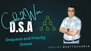 DSA Lecture 10 - Deque and Priority Queue