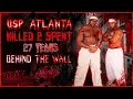 USP Atlanta Where Things Were Real