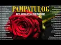 Lagu Pampatulog OPM Love Songs 80s \u0026 90s Medley 🔊 Relaxing Filipino Music for Deep Sleep