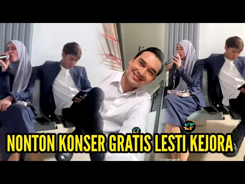 Download MP3 NONTON KONSER GRATIS LESTI KEJORA TIAP HARI, EMANG GA ADA LAWAN SUARA MERDUNYA😍