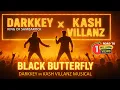 Download Lagu BLACK BUTTERFLY  - KING OF SAMBAROCK DARKKEY x KASH VILLANZ