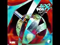 100 Watt - Kraff Gad, DJ MAC & CrashDummy
