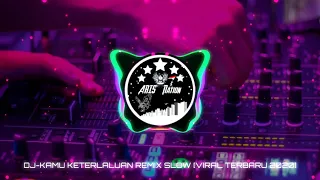 Download Dj Keterlaluan Viral Tik Tok 2020 MP3