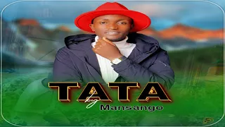 Download Man Sango - Tata  (Official  Music  Video)SMS(SKIZA 6985150) TO 811 MP3