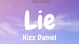 Kizz Daniel Lie Audio 
