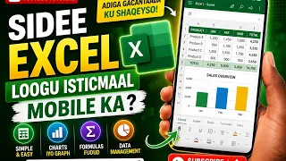 SIDEE EXCEL LOOGU ISTICMAALAA MOBILE