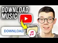 Download Lagu How To Download Music From YouTube To MP3 - Full Guide