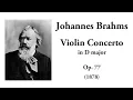 Brahms: Violin Concerto in D major, Op. 77 (with Score)