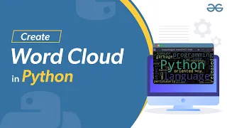 Generating Word Cloud in Python GeeksforGeeks
