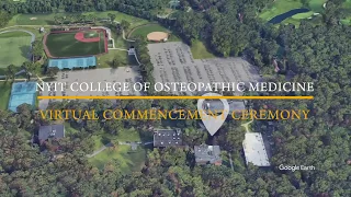 NYIT College of Osteopathic Medicine Virtual Commencement Ceremony - May 18 at 1 p m