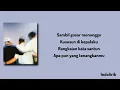 Aku Ada Untukmu - Perunggu | Lirik Lagu 