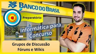 Grupos de Discussão, Fóruns e Wikis