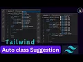 Tailwind Auto Class Suggestion in VScode Vscode Tailwind Auto suggestion