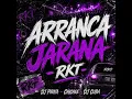 Arranca Jarana (RKT)