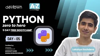 DAY - 5 PYTHON-ZERO TO HERO-5 DAYS FREE BOOTCAMP