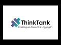 ThinkTank Engage Training Create an Account Login