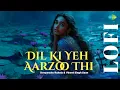 Download Lagu Dil Ki Yeh Arzoo Thi - Lofi | Mahendra Kapoor, Salma A | Ravi | Deepanshu Ruhela | Vineet Singh Saun