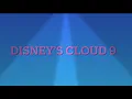 Disney’s Cloud 9 - “Cloud 9” - KingProductions (Audio Only)
