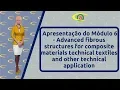 Apresentacao Modulo 6 Advanced Fibrous Structures for Composite Materials Technical Textiles o