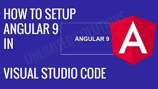HOW TO SETUP ANGULAR 9 STEP BY STEP Unlimited Solutions