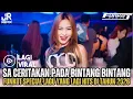 Lagu VIRAL‼️SA CERITAKAN PADA BINTANG BINTANG | JAUH KO PERGI FUNKOT SPECIAL LAGU LAGI HITS DI TAHUN 2026