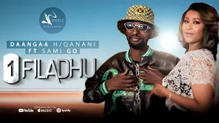 Daangaa H Qanani Ft Sami Go 1 Filadhu Official Video 