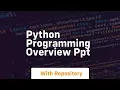 Python programming overview ppt
