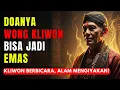 Lagu Jangan Remehkan Doa Orang Weton Kliwon, Ucapannya Bisa Jadi Emas!