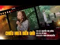 CHIEU MUA BIEN GIOI trinh bay Thai Son Nguyen tac gia Nguyen Van Dong hoa am Sy Dan