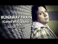 Download Lagu RUNAWAY TRAIN - TREN FUGITIVO (Xavier Vistín - Cover en Español)