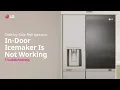 LG Refrigerator How to repair if Ice maker is not working LG