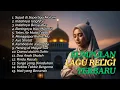 Kumpulan Lagu Religi Islami Terbaik: Penenang Hati \u0026 Jiwa 🤲🎶
