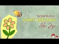 Download Lagu LIHAT KEBUNKU (Taman Bunga) - Aku Jeje | Lirik Lyrics