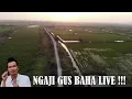 live!! Ngaji Bareng Gus baha - Paling Haru Kalau Soal Ibu!