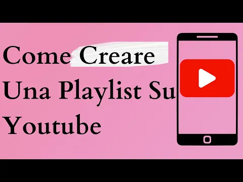 Download MP3 Come Creare Una Playlist Su Youtube 2024