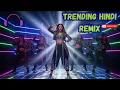 Hindi DJ Remix Mashup 2025 🎧 | Non Stop Trending Hindi Remix