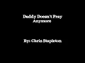 Daddy Doesn't Pray Anymore - Chris Stapleton - with lyrics (Yellowstone)