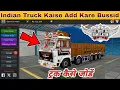 How To Add indian Truck in Bus Simulator indonesia Add Mod Vehicles in Bussid Bussid Mod