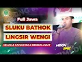 Download Lagu FULL JAWA‼️SLUKU BATHOK X LINGSIR WENGI MOCH SAE II NELAYAN PAYANG BULU BERSHOLAWAT MP3