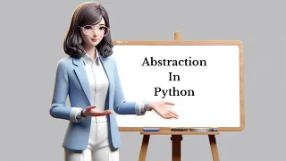 Abstraction in python Abstract class and Abstract Method OOPS in python Telugu