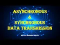Asynchronous and Synchronous Serial Data Transmissions Technique