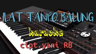 Download ILAT TANPO BALUNG - Yani RB ( karaoke + lirik ) MP3