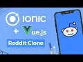Ionic 4 Vue Basics - Reddit Clone
