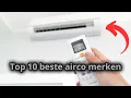 Download Lagu Dit Zijn de Top 10 Beste Airco Merken