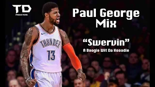 Download Paul George mix - \ MP3