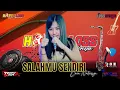 Download Lagu HAPPY LOSS - SALAHMU SENIDIRI - CACA NATASYA ft GIANA ALFINOT - PUPUTAN ROYCE REYNER AFIANDIKA S.
