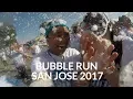 BUBBLE RUN SAN JOSE 2017